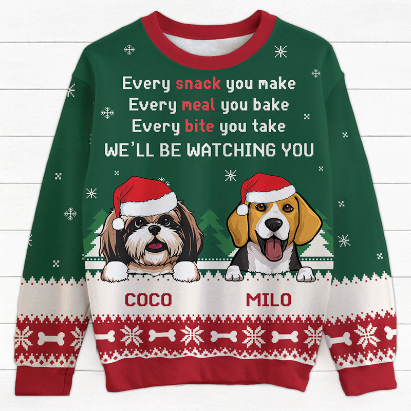 Every Snack You Make, Personalized All-Over-Print Sweatshirt, Christmas Gift For Dog Lovers