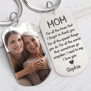 I Need To Say I Love You, Personalized Keychain, Gift For Mom, Mother's Day Gifts, Custom Photo