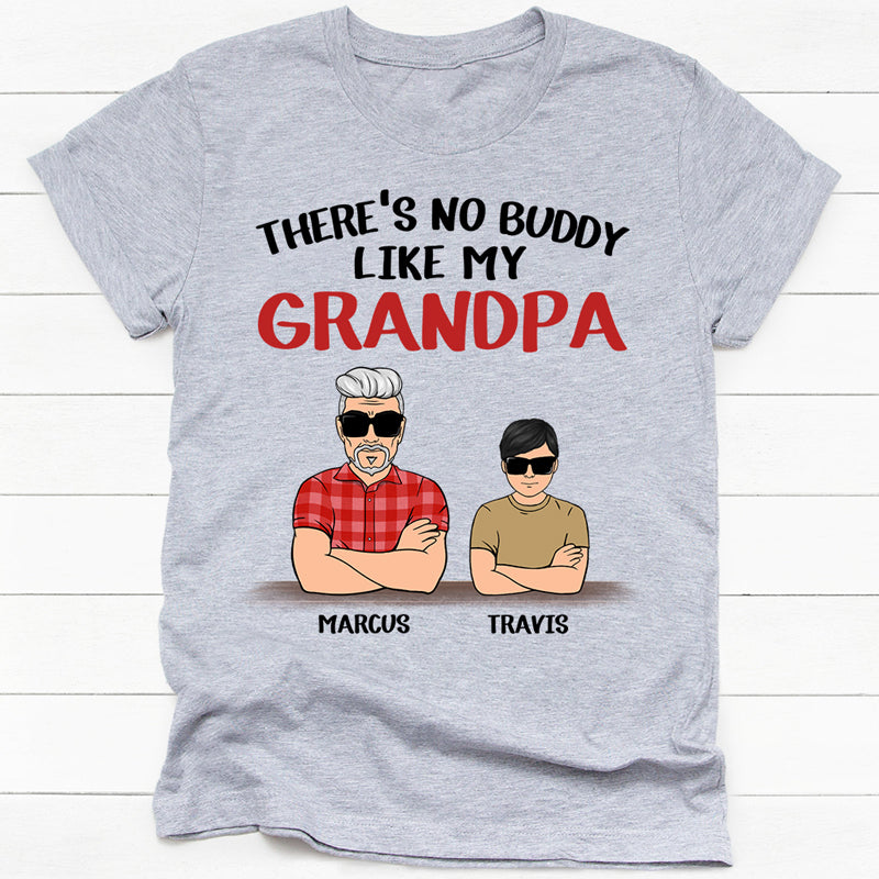 There No Buddy Like Grandpa, Hoodie Shirt, Custom Shirt, Gift For Grandson