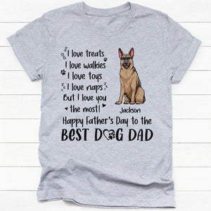 Dog Dad I Love Treats I Love Walkies, Personalized Father's Day Shirt, Custom Gifts For Dog Dad