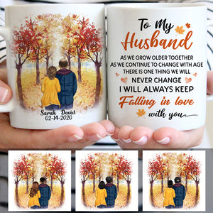 To my husband We grow older together, Fall mugs, Anniversary gifts, Personalized gifts for him