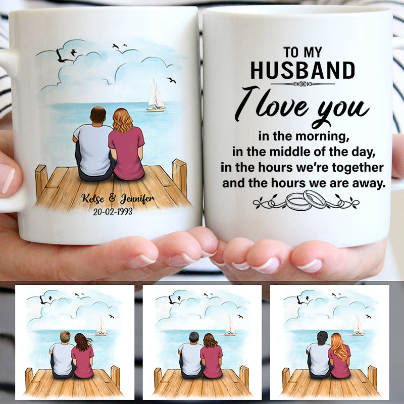 To my husband I Love You the hours we are away, Beach Dock, Customized mug, Anniversary gifts, Personalized love gift for him