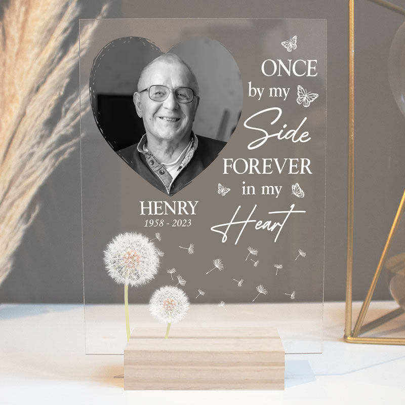 Once By My Side, Personalized Acrylic Plaque, LED Light, Memorial Gifts, Custom Photo