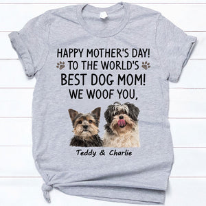 Happy Mother's Day Dog Mom, Personalized Shirt, Custom Gift For Dog Lovers, Custom Photo