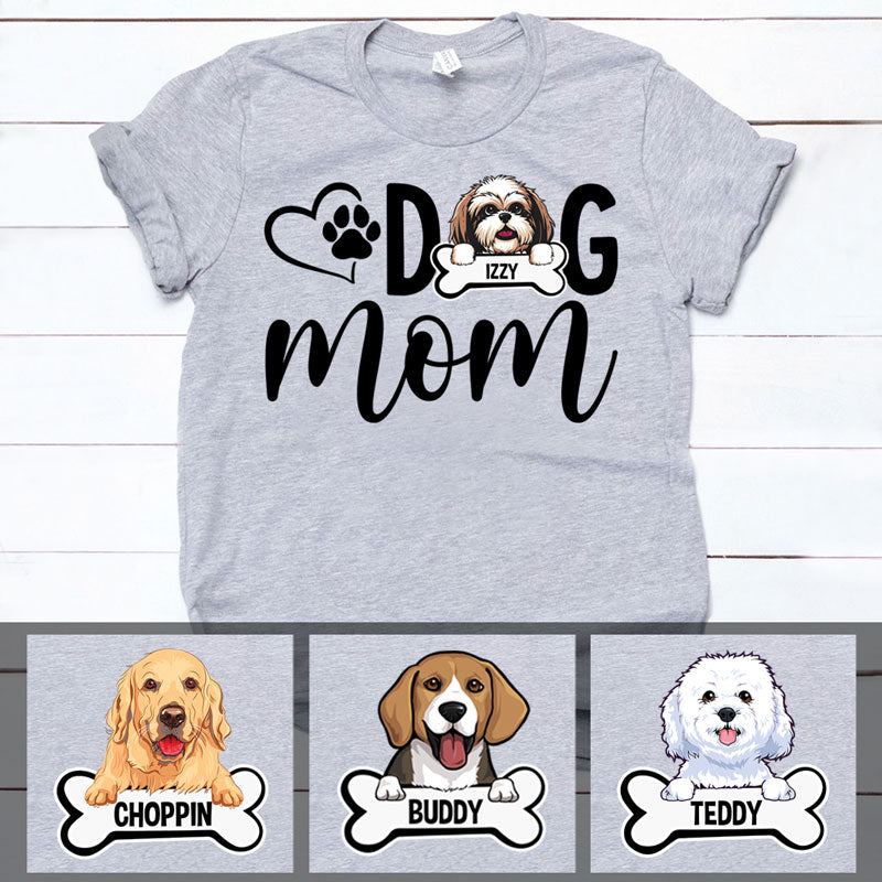 Dog Mom, Custom T Shirts, Personalized Gift for Dog Lovers