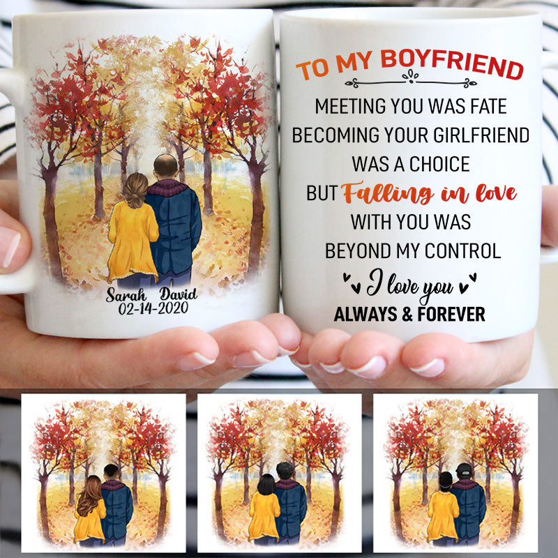 To my boyfriend Meeting you was fate, Fall mugs, Anniversary gifts, Personalized gifts for him