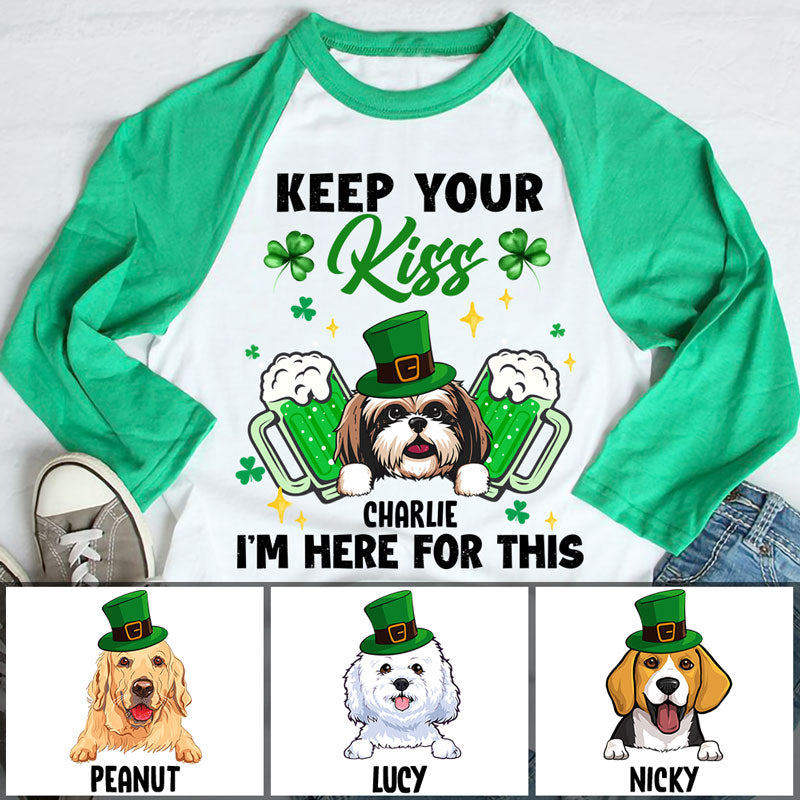 Keep Your Kiss, Personalized Unisex Raglan Shirt, St Patricks Day