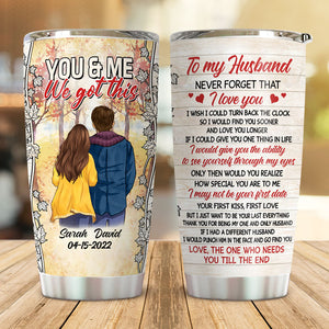 Never Forget That I Love You, Personalized Tumbler Cup, Anniversary Gifts For Couple