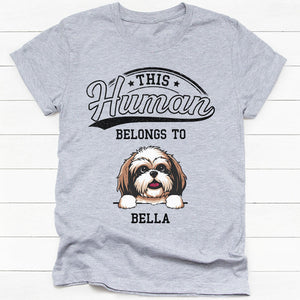 This Human Belongs To Custom Title, Personalized Shirt, Gift For Dog Lovers