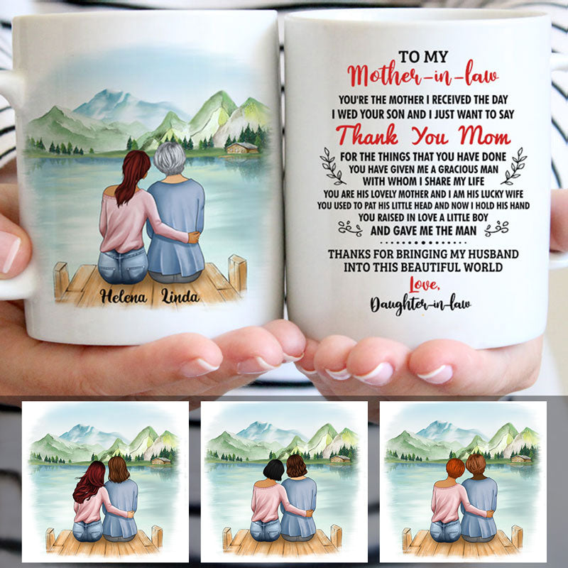 To my Mother-in-law, Thank You Mom For The Things That You Have Done, Lake view, Customized mug, Personalized gifts, Mother's Day gifts