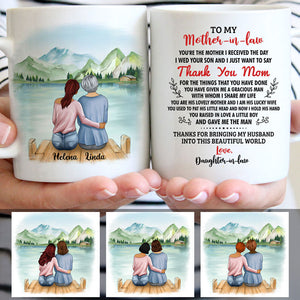 To my Mother-in-law, Thank You Mom For The Things That You Have Done, Lake view, Customized mug, Personalized gifts, Mother's Day gifts