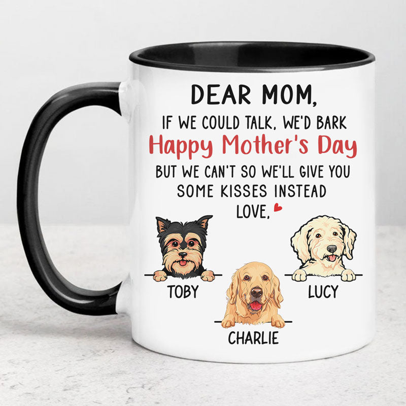 If We Could Talk We’d Bark, Personalized Accent Mug, Gift For Dog Lovers, Mother's Day Gifts