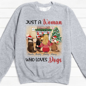 Just A Woman Who Loves Dogs, Christmas Gifts, Custom Sweater, Hoodie, Shirt, Gift For Dog Lovers