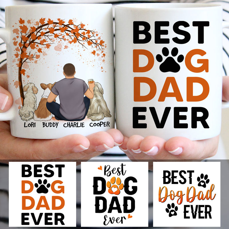 Best Dog Dad Ever, Dog Dad Tree, Customized Mug, Personalized Gift for Dog Lovers