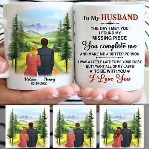 To my husband Missing piece I love you Mountain, Customized mug, Anniversary gifts, Personalized gift for him