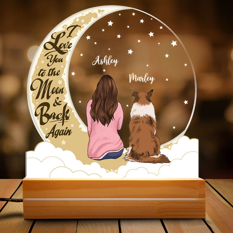 I Love You To The Moon And Back Again, Personalized Shape Acrylic Plaque, LED Light, Custom Gift For Dog Lovers