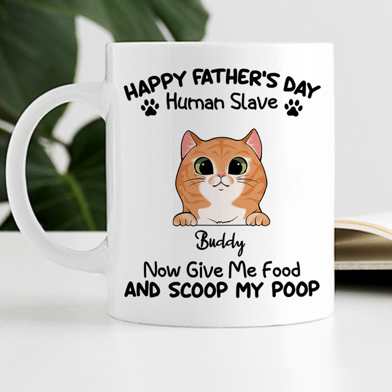 Happy Father's Day Human Slave Mugs, Funny Custom Coffee Mug, Personalized Gift for Cat Lovers