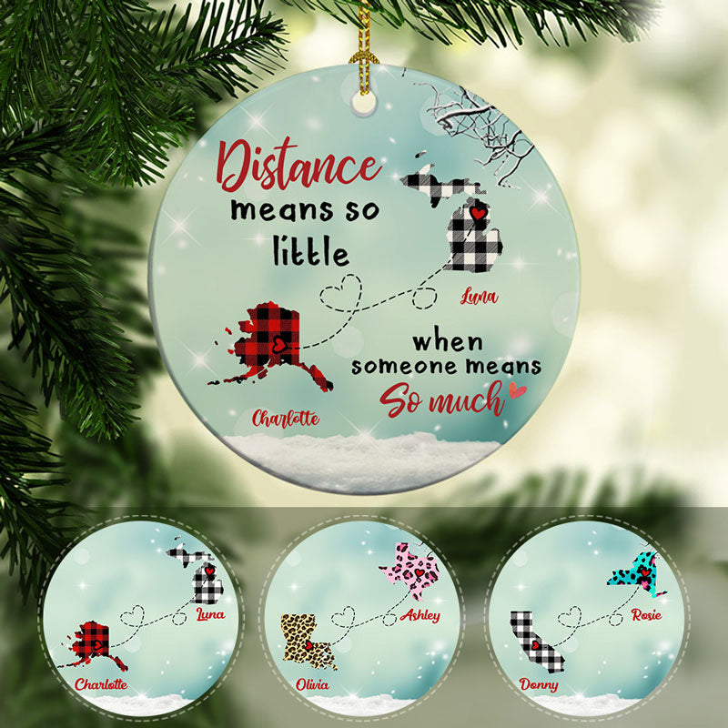 Distance means so little Long Distance, Personalized State Ornaments, Custom Christmas Gift