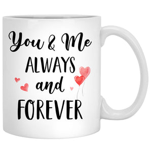 You and Me Always and Forever, Couple Car, Anniversary gifts, Personalized Mugs, Valentine's Day gift