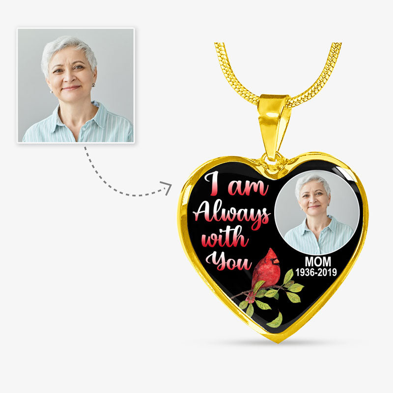 I Am Always With You, Custom Photo, Luxury Heart Necklace