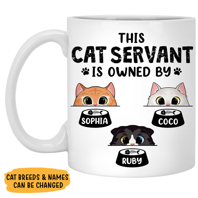 Cat Servant Mugs, Funny Custom Coffee Mug, Personalized Gift for Cat Lovers