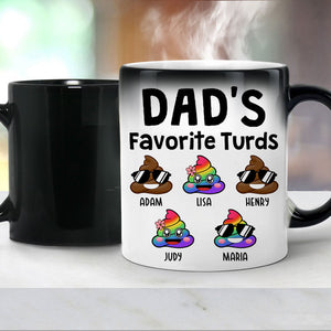 Dad's Favorite Turds, Personalized Funny Mug, Custom Magic Mug, Gift For Dad