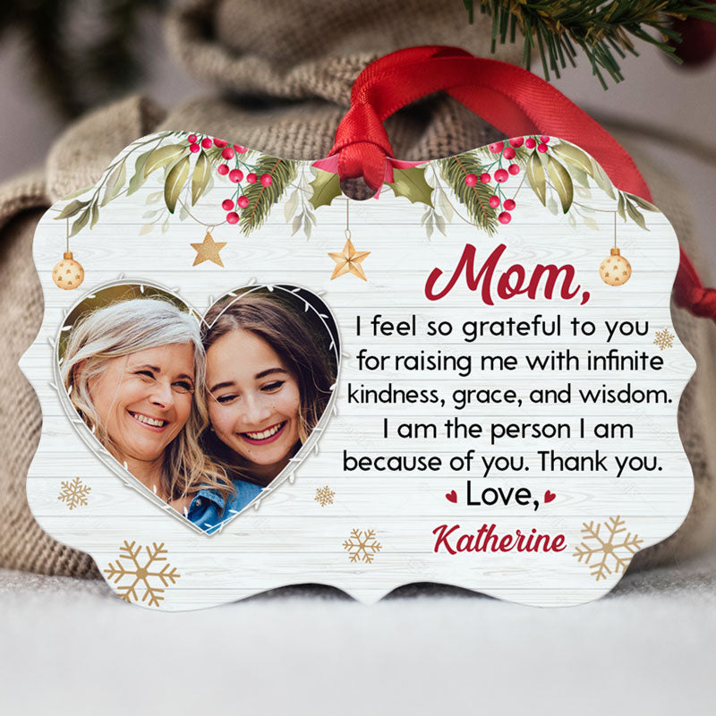 So Grateful To You For Raising Me, Personalized Aluminium Ornaments, Custom Photo Gift