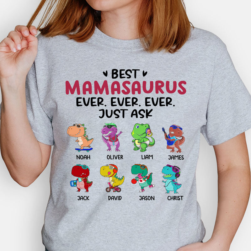 Best Mama or Nana Ever Just Ask, Dinosaur Personalized Shirt, Family Gifts