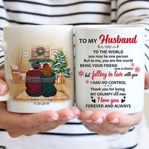 To My husband To the world you are one person, Personalized Mug, Christmas Gift for him