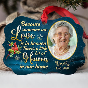 Because Someone We Love Is In Heaven, Personalized Aluminium Ornaments, Custom Photo Gift