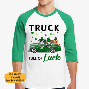 Truck Full Of Luck, Dogs Truck, Personalized Unisex Raglan Shirt, St Patricks Day