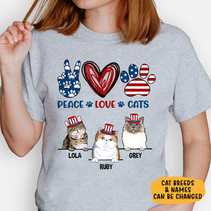 Peace Love Cats, 4th Of July, Gift For Cat Lover, Custom Shirt For Cat Lovers, Personalized Gifts