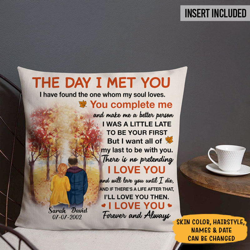 Personalized The Day I Met You Couple Pillow, Autumn Fall, Anniversary Gifts