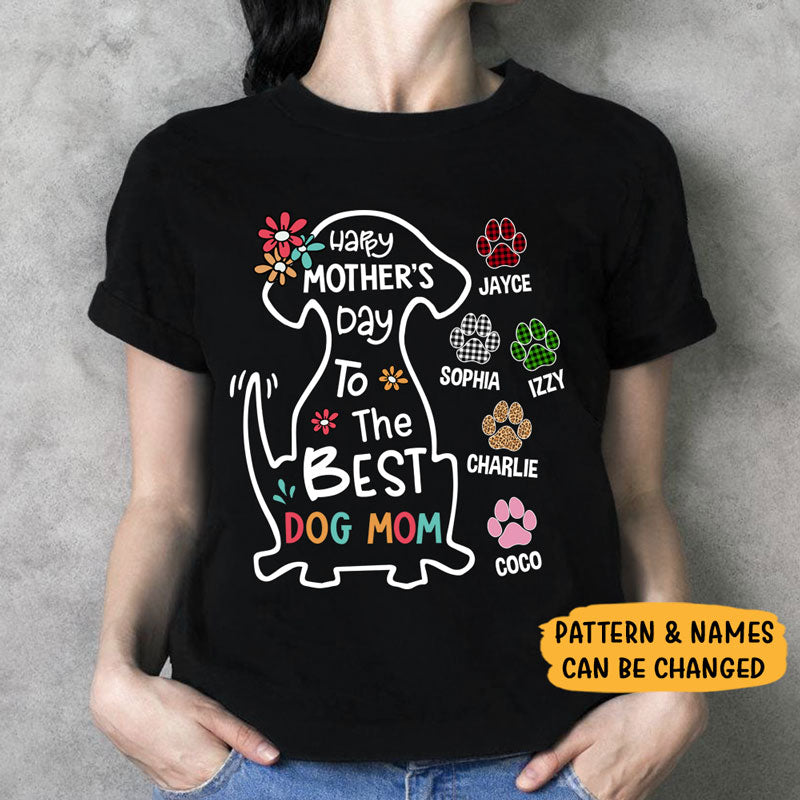 Happy Mother's Day To Best Dog Mom, Dark Color Custom T Shirt, Personalized Gifts for Dog Lovers