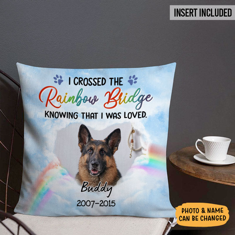 I Crossed The Rainbow Bridge, Memorial Gifts, Custom Photo Pillows, Gift for Pet Lovers