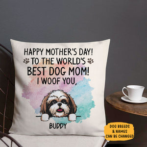 Happy Mother's Day Best Dog Mom Pillow, Personalized Pillows, Custom Gift for Dog Lovers