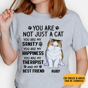 You Are Not Just A Cat , Custom Shirt, Personalized Gifts for Cat Lovers