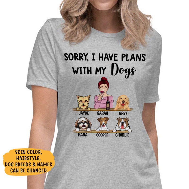 Sorry I Have Plans With My Dogs, Personalized Dogs Shirt, Customized Gifts for Dog Lovers, Custom Tee