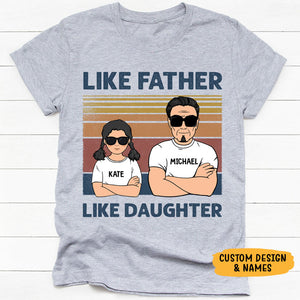 Like Father Like Daughter Kid, Personalized Shirt, Gifts for Father