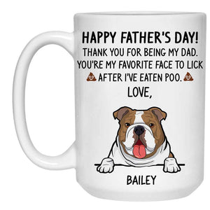 Thank You For Being Our Dad, Custom Coffee Mug, Funny Personalized Mug, Custom Gift for Dog Lovers