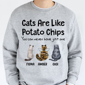 Cats Are Like Potato Chips, Custom Sweater, Hoodie, Shirt, Gift For Cat Lovers