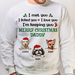 I Met You, I Licked You, Christmas Gifts, Custom Shirt, Gift For Dog Lovers