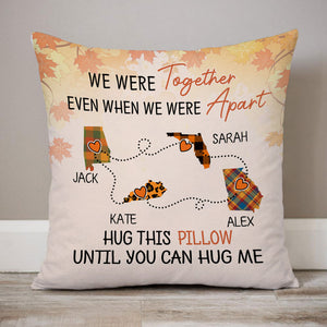 Custom Long Distance Quotes, Autumn Fall, Personalized State Colors Pillow