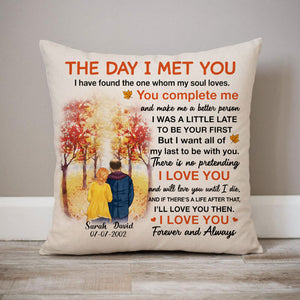 Personalized The Day I Met You Couple Pillow, Autumn Fall, Anniversary Gifts