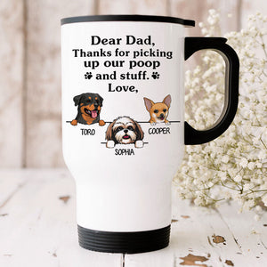 Thanks For Picking Up, Personalized Travel Mug, Custom Gifts for Dog Lovers