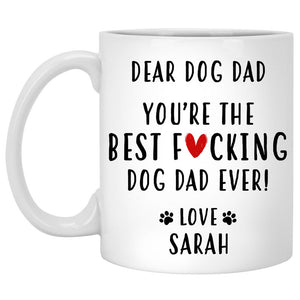 Dear Dog Dad, You're the Best, Funny Personalized Coffee Mug, Custom Gifts for Dog Lovers