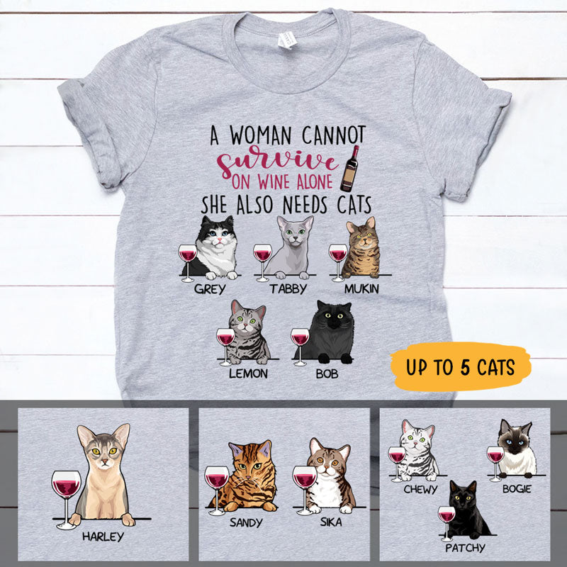 A Woman Cannot Survive On Wine Alone, Custom Shirt, Personalized Gifts for Cat Lovers