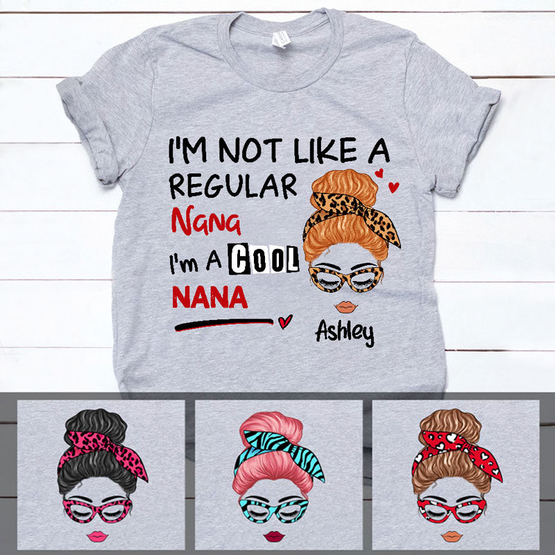 I'm Not Like A Regular Custom Title, Personalized Shirt, Personalized Mother's Day Gift