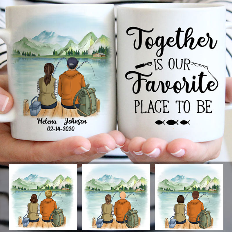 Together Is Our Favorite Place To Be Customized Fishing Couple Mug, Anniversary gift, Personalized gifts