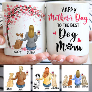 Happy Mother's Day To The Best Mom, Customized Mugs for Dog Lovers, Personalized Mother's Day gifts